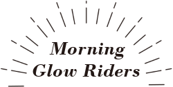 Morning Glow Riders